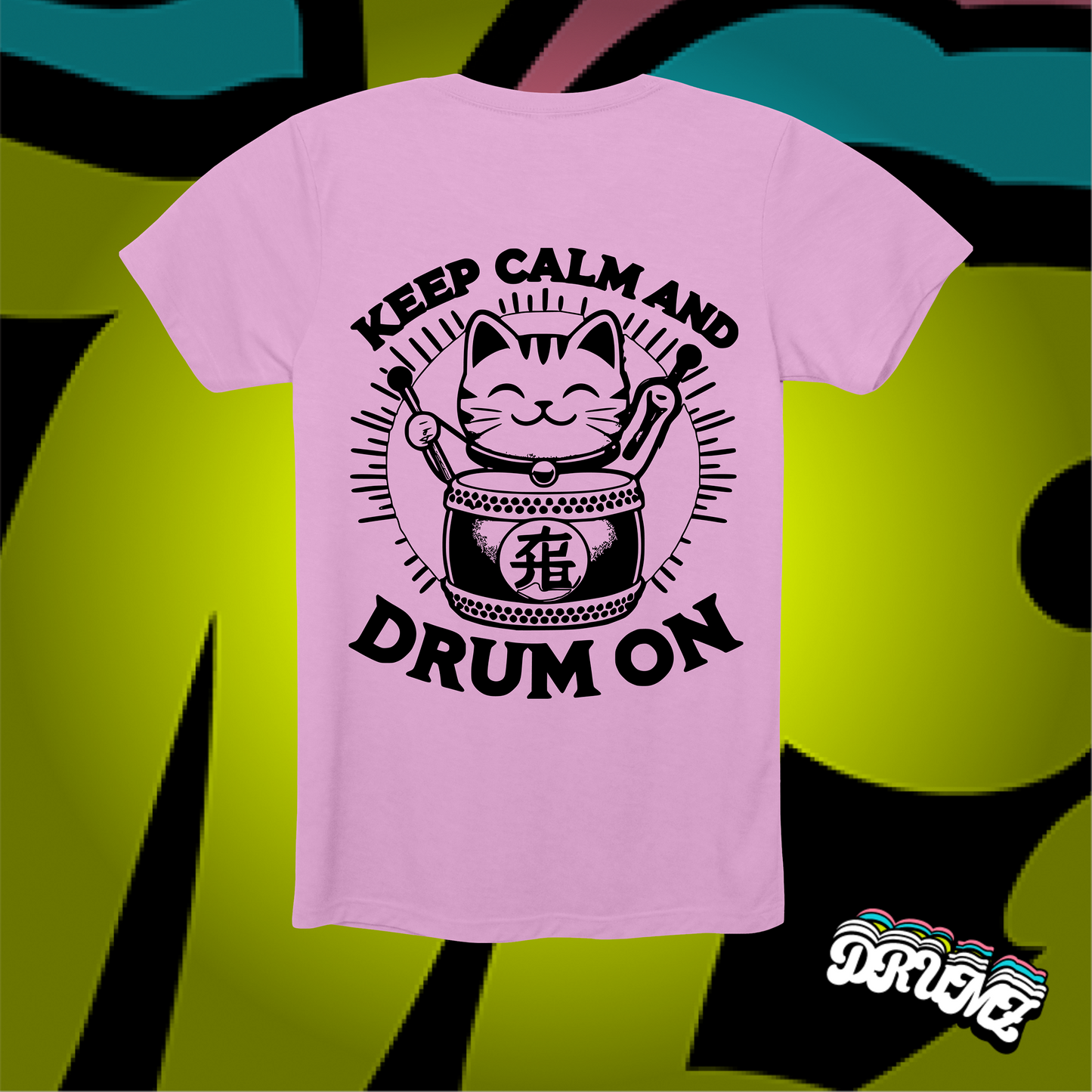 Keep Calm And Drum On