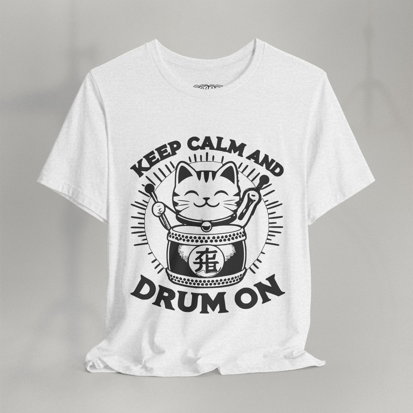 Keep Calm And Drum On