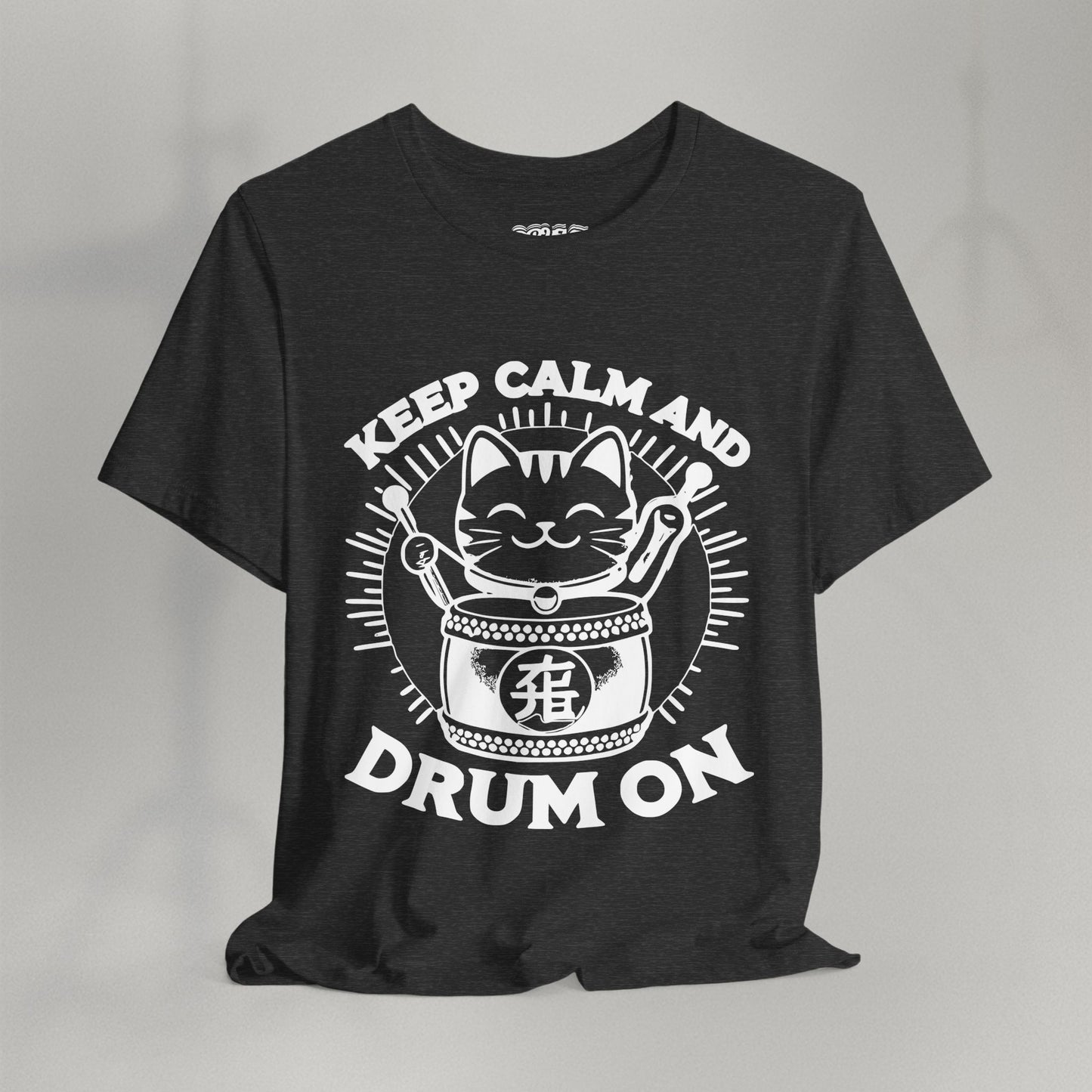 Keep Calm And Drum On