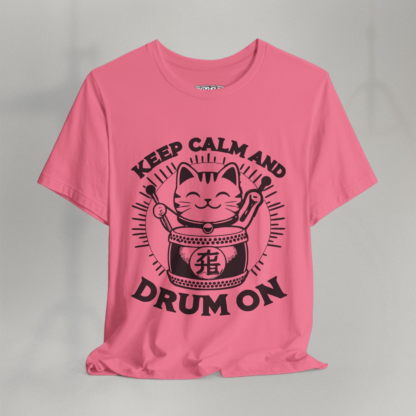 Keep Calm And Drum On