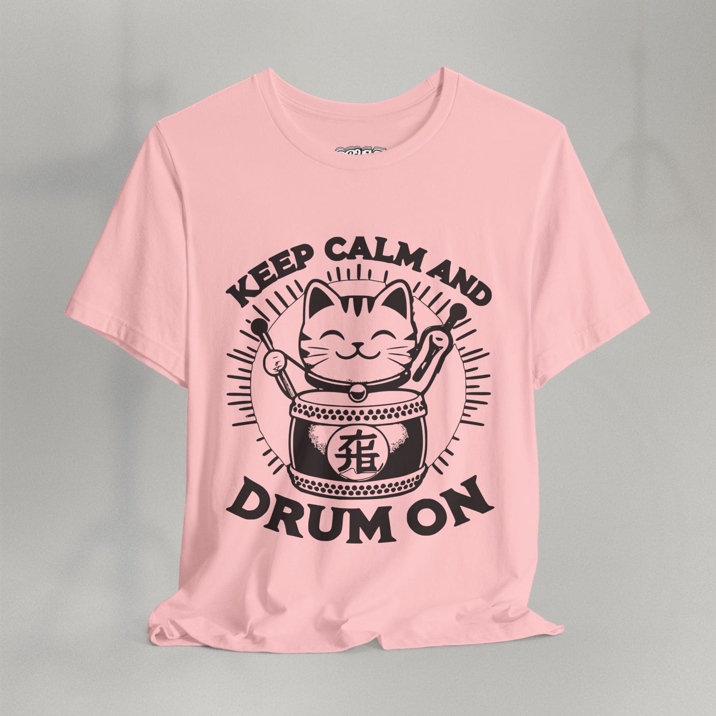 Keep Calm And Drum On