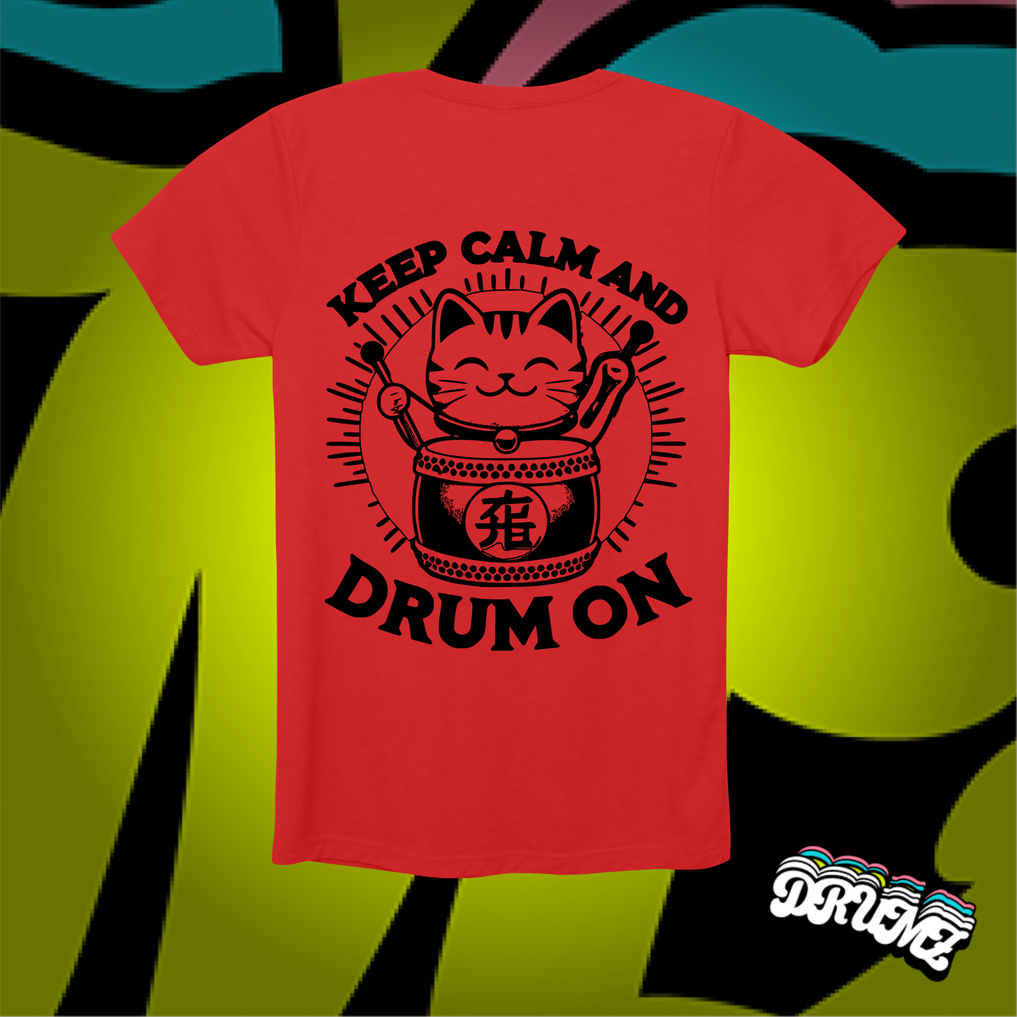 Keep Calm And Drum On