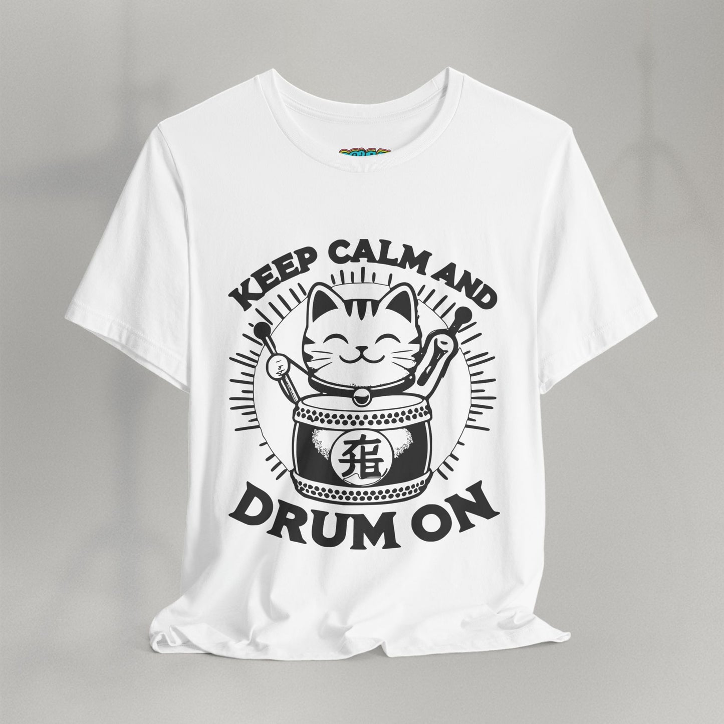 Keep Calm And Drum On