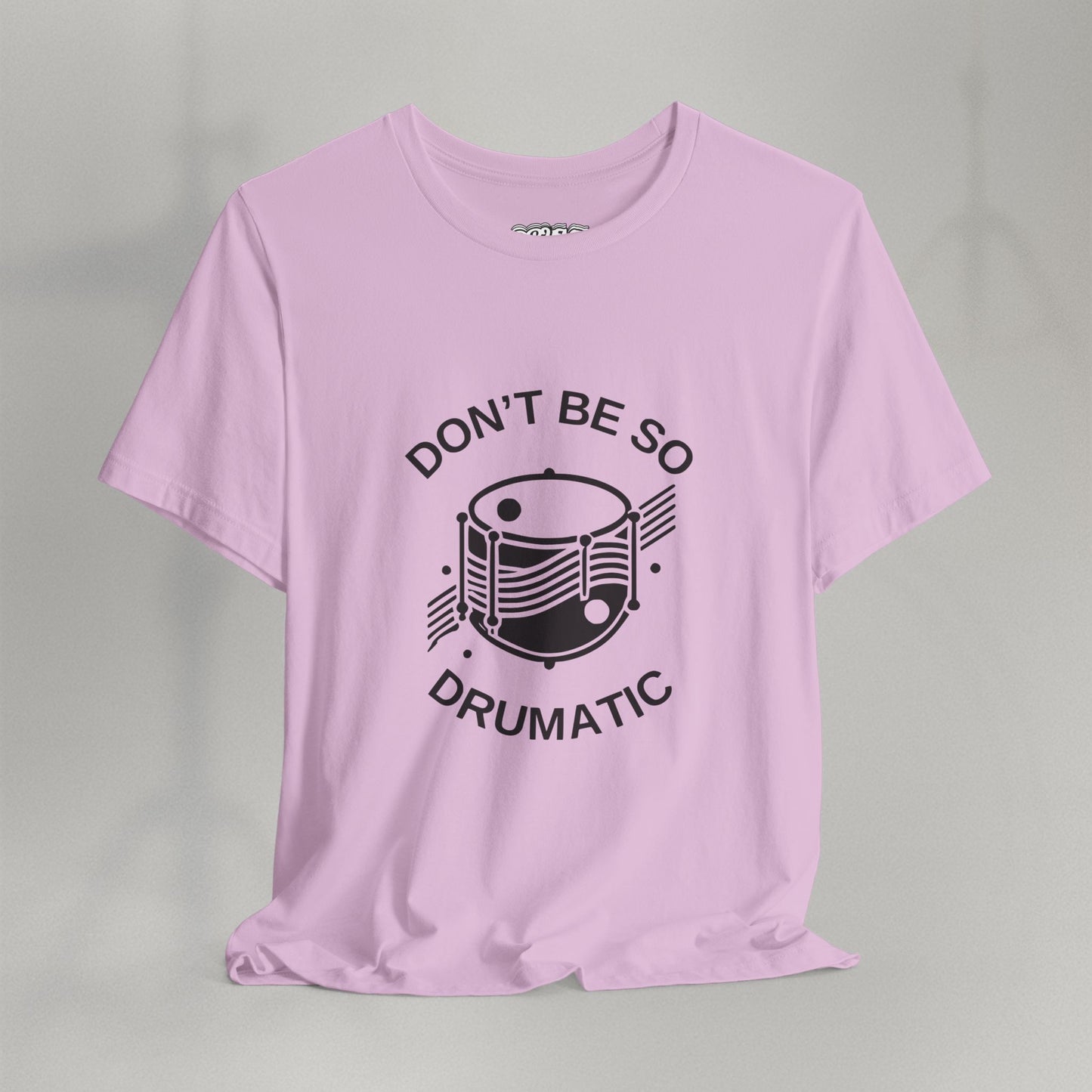 Don't Be So Drumatic