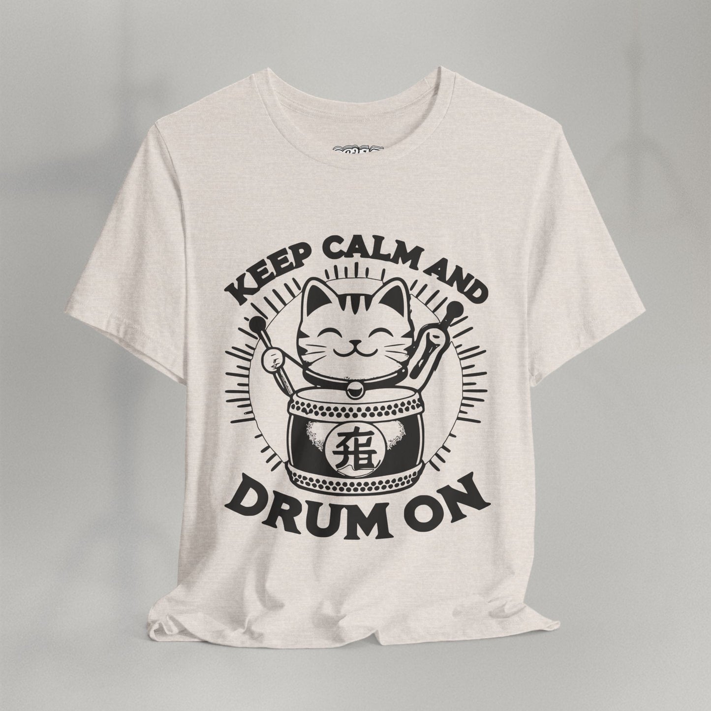 Keep Calm And Drum On